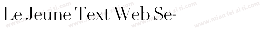 Le Jeune Text Web Se字体转换